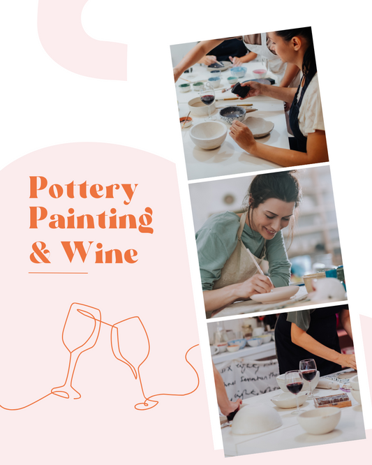 Pottery Painting & Wine - Termine bis Ende Juni 2024